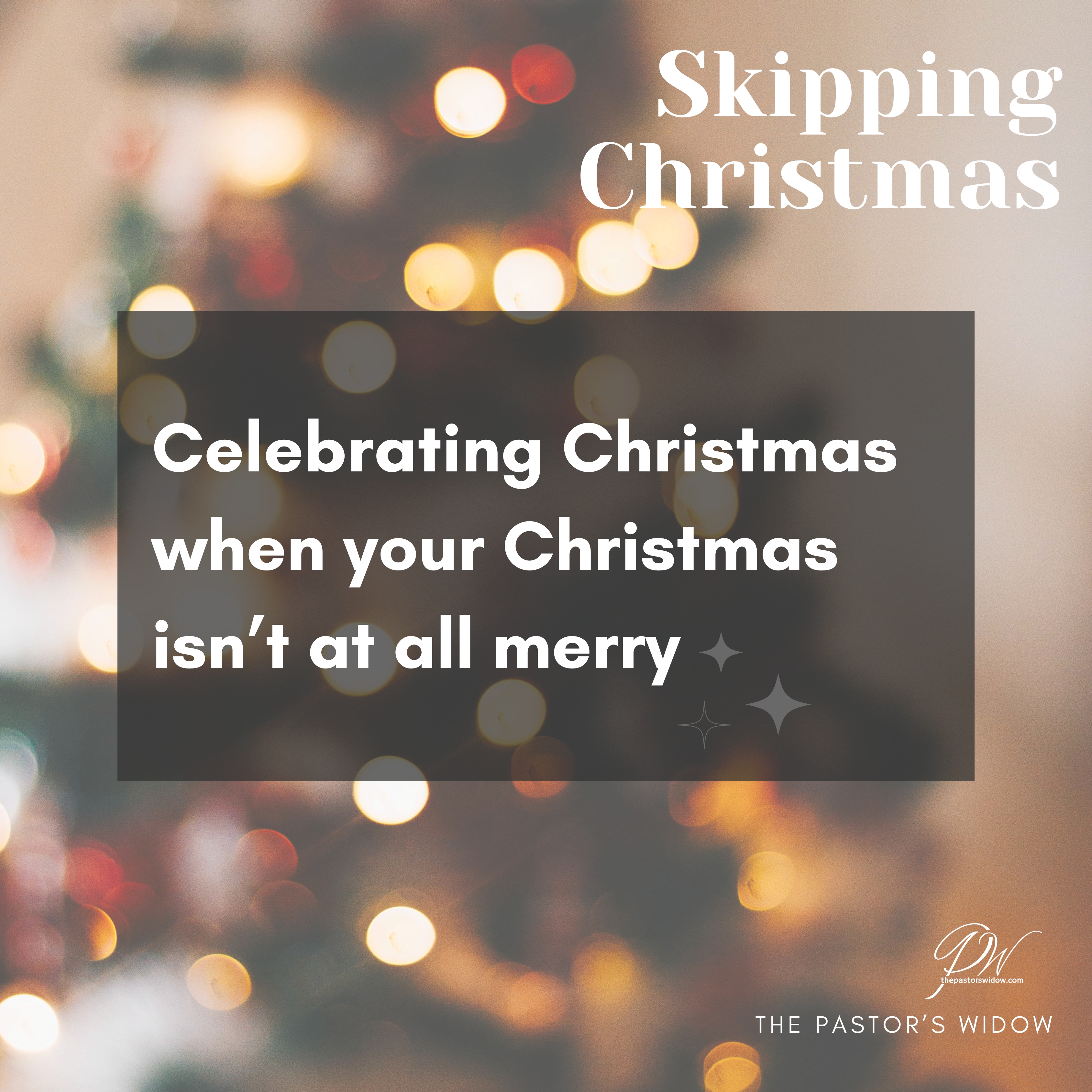 Skipping Christmas